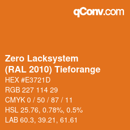 颜色代码: Zero Lacksystem - (RAL 2010) Tieforange | qconv.com