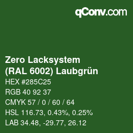 Farbcode: Zero Lacksystem - (RAL 6002) Laubgrün | qconv.com