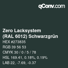Code couleur: Zero Lacksystem - (RAL 6012) Schwarzgrün | qconv.com