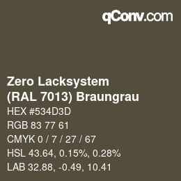カラーコード: Zero Lacksystem - (RAL 7013) Braungrau | qconv.com