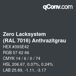 Color code: Zero Lacksystem - (RAL 7016) Anthrazitgrau | qconv.com