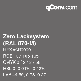 Farbcode: Zero Lacksystem - (RAL 870-M) | qconv.com