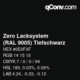 Farbcode: Zero Lacksystem - (RAL 9005) Tiefschwarz | qconv.com