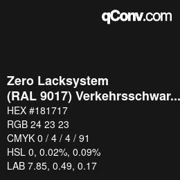 Code couleur: Zero Lacksystem - (RAL 9017) Verkehrsschwarz | qconv.com